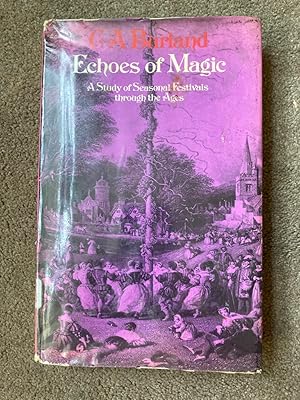 Echoes of Magic: A Study of Seasonal Festivals through the Ages