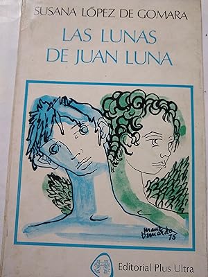 Imagen del vendedor de Las lunas de Juan Luna a la venta por Libros nicos