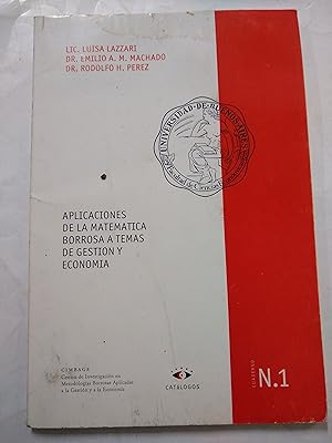 Imagen del vendedor de Aplicaciones de la matematica orrosa a temas de gestion y economia Cuaderno N 1 a la venta por Libros nicos