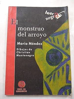Imagen del vendedor de El monstruo del arroyo a la venta por Libros nicos