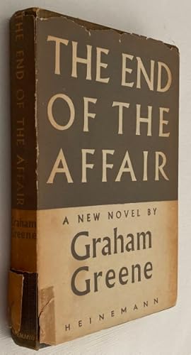 The end of the affair. [1st ed.]