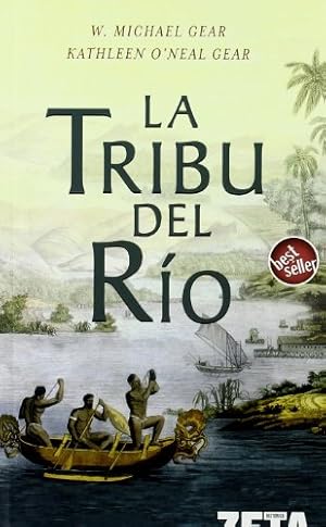 Imagen del vendedor de LA TRIBU DEL RIO (BEST SELLER ZETA BOLSILLO) a la venta por LIBRERA OESTE