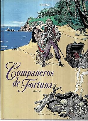 Compañeros de fortuna. Integral