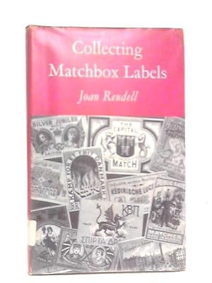 Bild des Verkufers fr Collecting Matchbox Labels zum Verkauf von World of Rare Books