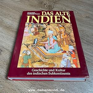 Bild des Verkufers fr Das alte Indien. Geschichte und Kultur des indischen Subkontinents. zum Verkauf von nebenmond