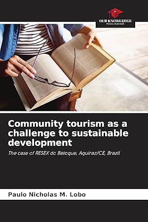 Bild des Verkufers fr Community tourism as a challenge to sustainable development zum Verkauf von moluna