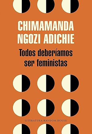 Image du vendeur pour Todos Deberamos Ser Feministas / We Should All Be Feminists mis en vente par moluna