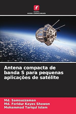 Bild des Verkufers fr Antena compacta de banda S para pequenas aplicaes de satlite zum Verkauf von moluna