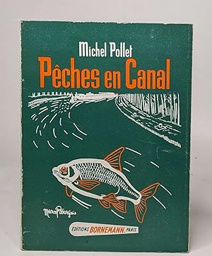 Pêches en canal