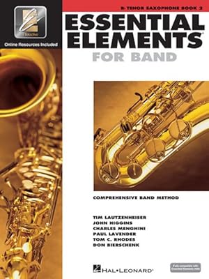 Bild des Verkufers fr Essential Elements 2000 : Comprehensive Band Method : Tenor Saxophone, Book 2 zum Verkauf von GreatBookPrices