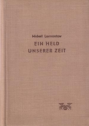 Bild des Verkufers fr Ein Held unserer Zeit zum Verkauf von Leipziger Antiquariat