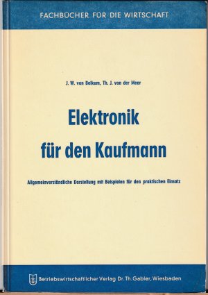 Bild des Verkufers fr Elektronik fr den Kaufmann zum Verkauf von BuchSigel