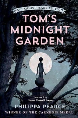 Seller image for Tom's Midnight Garden 65th Anniversary Edition for sale by AHA-BUCH GmbH