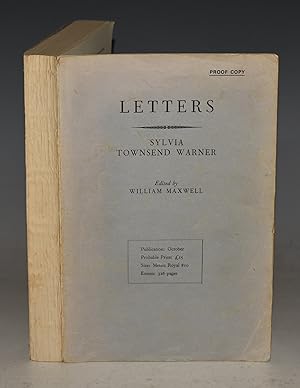 Letters. Edited by William Maxwell. Proof Copy.