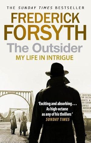 Seller image for The Outsider: My Life in Intrigue for sale by WeBuyBooks