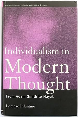 Bild des Verkufers fr Individualism in Modern Thought: From Adam Smith to Hayek zum Verkauf von PsychoBabel & Skoob Books