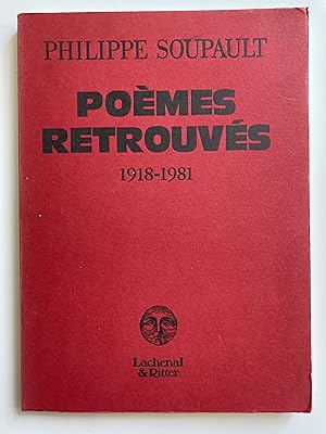 Imagen del vendedor de Pomes retrouvs 1918-1981, suivis d'un essai sur la posie. a la venta por ShepherdsBook