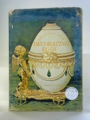 Seller image for The Splendid Art of Decorating Eggs for sale by World of Rare Books