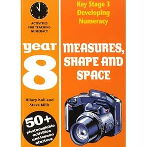 Bild des Verkufers fr Measures, Shape and Space: Year 8: Activities for Teaching Numeracy (Developing Numeracy) zum Verkauf von WeBuyBooks