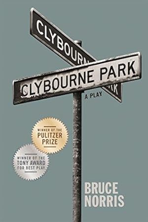 Bild des Verkufers fr Clybourne Park (Tony Award Best Play) zum Verkauf von WeBuyBooks