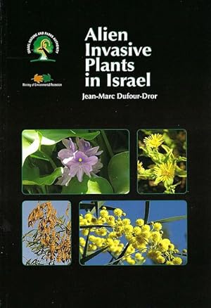 Seller image for Alien Invasive Plants in Israel. for sale by C. Arden (Bookseller) ABA
