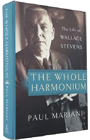 Immagine del venditore per THE WHOLE HARMONIUM: The Life of Wallace Stevens venduto da Kay Craddock - Antiquarian Bookseller