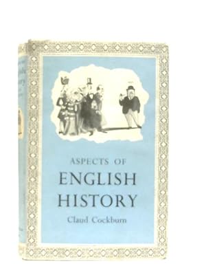 Bild des Verkufers fr Aspects of English History zum Verkauf von World of Rare Books