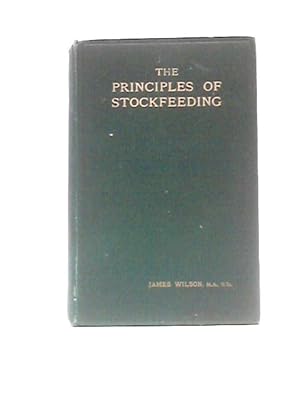 The Principles Of Stockfeeding