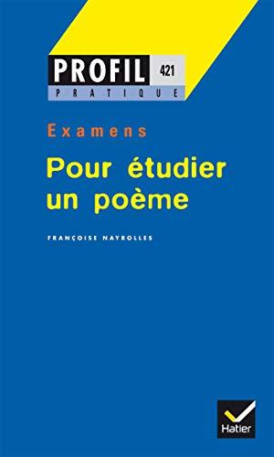Bild des Verkufers fr Profil formation: Pour etudier un poeme (Examens) zum Verkauf von WeBuyBooks