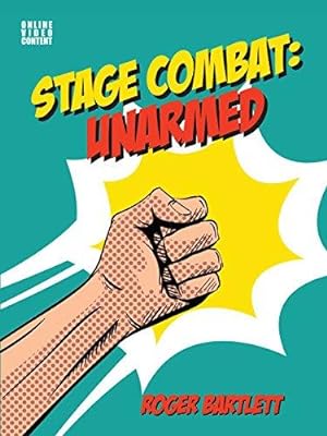 Immagine del venditore per Stage Combat: Unarmed (with Online Video Content) venduto da WeBuyBooks