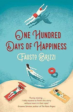 Immagine del venditore per One Hundred Days of Happiness venduto da WeBuyBooks