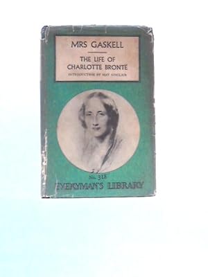 Imagen del vendedor de The Life Of Charlotte Bronte a la venta por World of Rare Books
