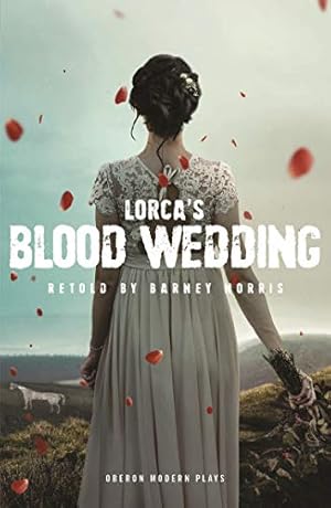 Bild des Verkufers fr Blood Wedding (Oberon Modern Plays) zum Verkauf von WeBuyBooks