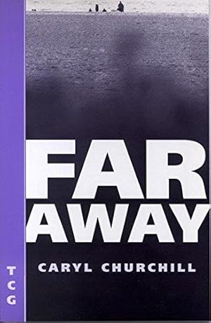 Bild des Verkufers fr Far Away (Nick Hern Books Drama Classics) zum Verkauf von WeBuyBooks