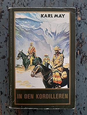 Bild des Verkufers fr In Den Kordilleren - Reiseerzhlung (=Klassische Meisterwerke) zum Verkauf von Versandantiquariat Cornelius Lange