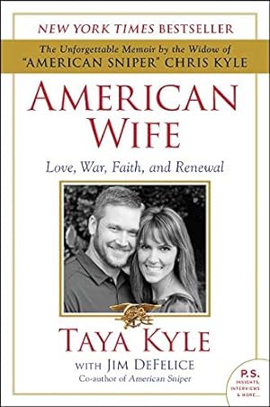 Imagen del vendedor de American Wife: Love, War, Faith, and Renewal a la venta por WeBuyBooks