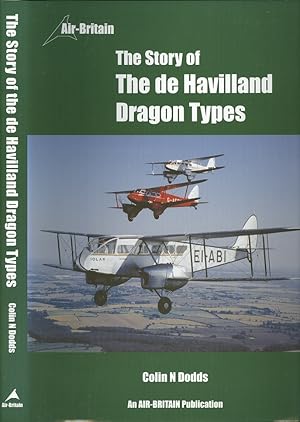 Seller image for The Story of the De Havilland Dragon Types for sale by Dereks Transport Books
