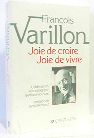 Seller image for Joie de croire joie de vivre for sale by Dmons et Merveilles