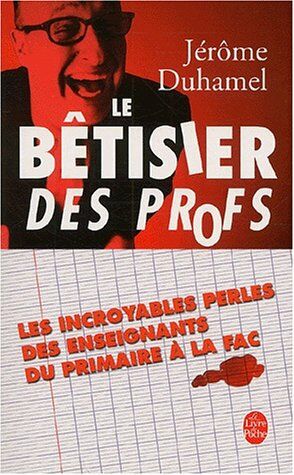 Image du vendeur pour Le Btisier des profs mis en vente par Dmons et Merveilles