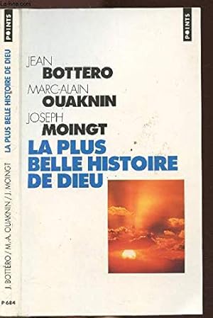 Seller image for La plus belle histoire de dieu for sale by Démons et Merveilles