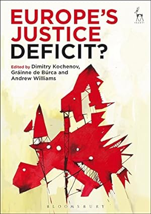 Seller image for Europes Justice Deficit? for sale by WeBuyBooks