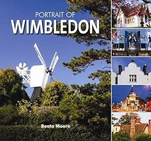 Image du vendeur pour Portrait of Wimbledon mis en vente par WeBuyBooks