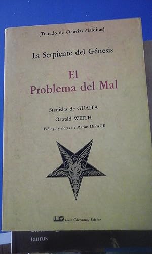 Immagine del venditore per LA SERPIENTE DEL GNESIS: El Problema del mal (Madrid, 1988) Tratado de Ciencias Malditas venduto da Multilibro