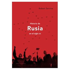 Imagen del vendedor de HISTORIA DE RUSIA EN EL SIGLO XX: 1 (MEMORIA CRTICA) [PAPERBACK] SERVICE, ROBERT AND MERCADAL VIDAL, CARLES a la venta por Gertrudis Gimnez Lpez