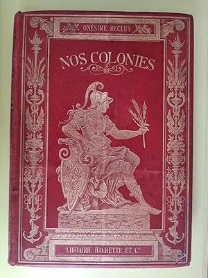 Seller image for Nos Colonies - Tome 2 : Nos Colonies for sale by Dmons et Merveilles
