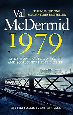 Seller image for 1979: The unmissable first thriller in an electrifying, brand-new series from the No.1 bestseller (Allie Burns) for sale by WeBuyBooks