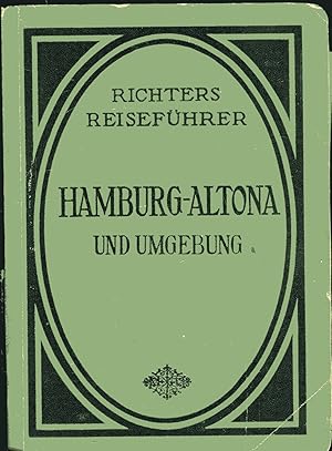 Image du vendeur pour Hamburg-Altona und Umgebung nebst Ausflgen nach Helgoland und Kiel mis en vente par Versandantiquariat Brigitte Schulz