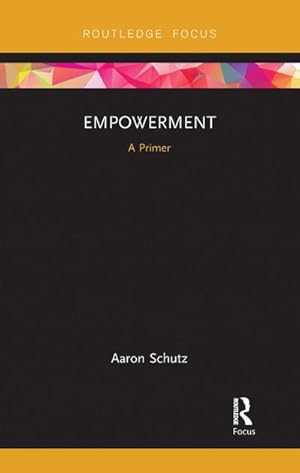 Seller image for Empowerment : A Primer for sale by AHA-BUCH GmbH