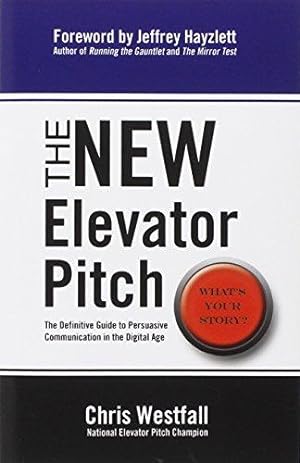 Imagen del vendedor de The New Elevator Pitch a la venta por WeBuyBooks