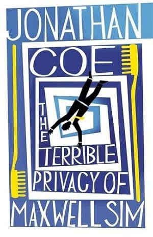 Bild des Verkufers fr The Terrible Privacy Of Maxwell Sim zum Verkauf von WeBuyBooks